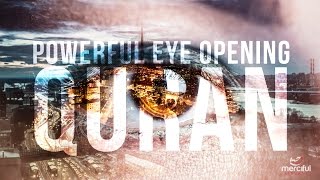 Powerful Eye Opening Recitation of the Quran [upl. by Marvin]