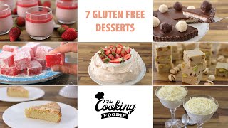 7 GlutenFree Dessert Recipes [upl. by Hulton32]