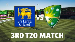 SRI LANKA VS AUSTRALIA  3RD T20I MATCH  CRICKET 22 GAMEPLAY [upl. by Aerbua]