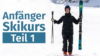 Anfänger Skikurs 1 Ausrüstung kennenlernen  Skifahren lernen [upl. by Nyleimaj174]