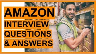 AMAZON Interview Questions And Answers How To PASS an Amazon Job Interview  Preparation TIPS [upl. by Isnan]