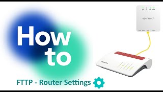 How to input your Fritzbox 7530 settings for FTTP  Full Fibre  CityFibre [upl. by Ledoux]