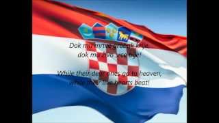 Croatian National Anthem  quotLijepa Naša Domovinoquot HREN [upl. by Amal]