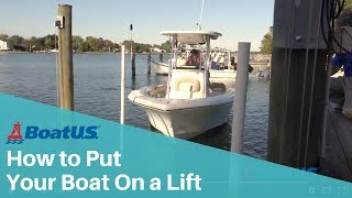 How to Drive Your Boat Onto a Boat Lift  BoatUS [upl. by Boar820]