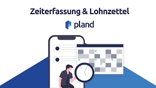 Zeiterfassung amp digitaler Stundenzettel  Pland [upl. by Ycat]