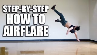 How to Airflare Tutorial  quotBreakdancequot Powermove [upl. by Janka]