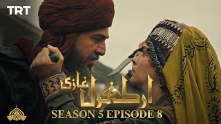 Ertugrul Ghazi Urdu  Episode 8  Season 5 [upl. by Satterlee917]