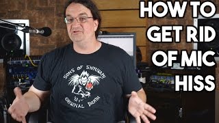 HOW to GET RID of MIC HISS  SpectreSoundStudios TUTORIAL [upl. by Airenahs]