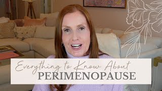 All About Perimenopause Signs Symptoms amp Treatment  Empowering Midlife Wellness [upl. by Arua]