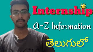 All you need to know about Internship in Telugu  Eligibility  Stipend  Benefits  How to apply [upl. by Huskamp]