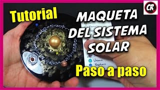 MAQUETA DEL SISTEMA SOLAR  Cómo hacerla paso a paso [upl. by Aihseyt]