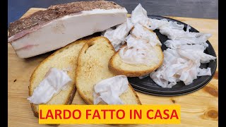 COME FARE IL LARDO STAGIONATO IN CASA [upl. by Maida]