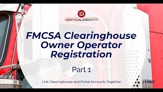 FMCSA Clearinghouse Owner Operator Registration Part 1 [upl. by Eetak]