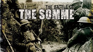 The Battle Of The Somme  Full Documentary [upl. by Mandel]