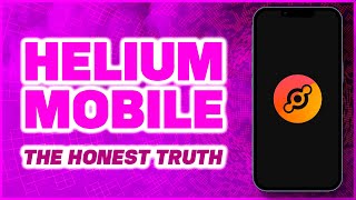 Helium MOBILE IOT HNT  The Honest Truth [upl. by Bellanca]