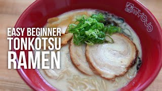 Beginner Recipe for a Rich and Creamy Tonkotsu Ramen [upl. by Tillford]