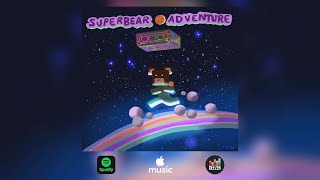 Super Bear Adventure  Arcade World Original Soundtrack [upl. by Condon]