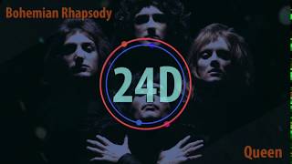 Queen  Bohemian Rhapsody 24D AUDIO🎧 Lyrics [upl. by Ayisan726]