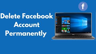 How to Delete Facebook Account Permanently on PCLaptop Quick amp Simple [upl. by Tnarb]