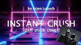 ARJEN LUBACH  INSTANT CRUSH [upl. by Llevel]