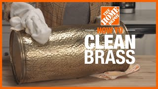 How to Clean Brass  Cleaning Tips  The Home Depot [upl. by Ahsinid]