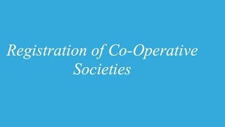 Registration Of Co Operative Society [upl. by Doowle807]