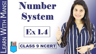 Class 9 Maths  Chapter 1  Exercise 14  Number System  NCERT [upl. by Sherar183]