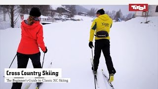 The Beginners Guide to Classic Cross Country Skiing [upl. by Latoniah]