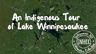 An Indigenous Tour of Lake Winnipesaukee [upl. by Gav]