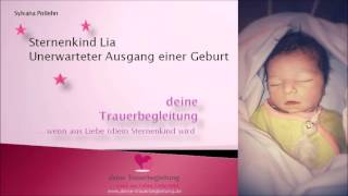 Teil 7Sternenkinder Sara Roger und Sternenkind Lia deineTrauerbegleitung Sylvana Pollehn [upl. by Eyaj]