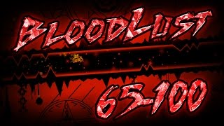 BloodLust 65100  FULL EXTENTION  Legendary Demon Progress [upl. by Gerek]