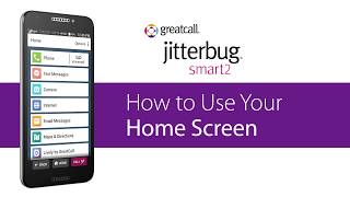 How to Use Your Home Screen  Jitterbug Smart2 [upl. by Farris]