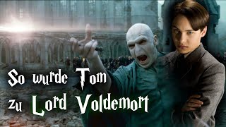 Die Geschichte von Lord Voldemort  So wurde er zum Dunkelsten Zauberer aller Zeiten [upl. by Schilit]