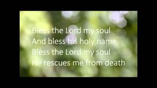 Bless the Lord my soul TAIZE HD with onscreen lyrics [upl. by Ailuj726]