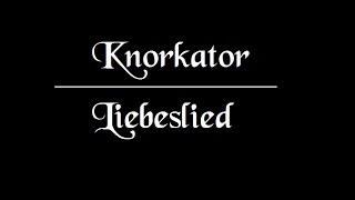 Knorkator Liebeslied lyrics [upl. by Yeung]