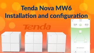 Tenda Nova MW6 Mesh WiFi  Setup and base configuration walkthrough [upl. by Virgin]