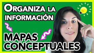 ✏️ Cómo ORGANIZAR la Información con MAPAS CONCEPTUALES [upl. by Banerjee348]