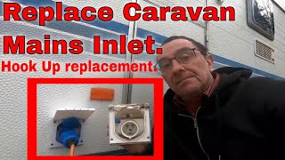 Replace Caravan Mains Inlet  Hook Up [upl. by Undine]