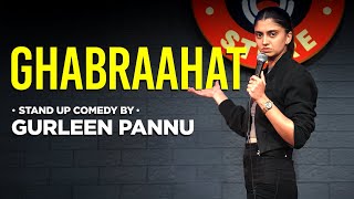 Anxiety  Gurleen Pannu  Standup Comedy [upl. by Ajed457]