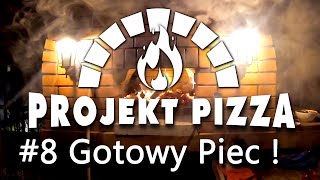 Jak wygląda gotowy ceglany piec do pizzy  chlebowy Część 8  Projekt Pizza [upl. by Eceinahs187]