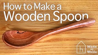 How to Make a Wooden Cooking Spoon [upl. by Anne]