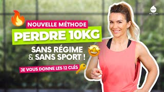 Perdre 10 kilos  Nouvelle méthode en 12 clés 🔑 sans régime et sans sport  Jessica Mellet [upl. by Boothman]