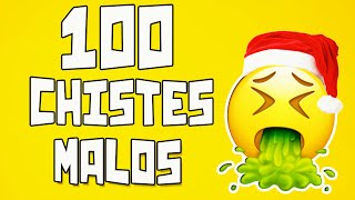 100 Chistes Malos que te harán reír Parte 4 [upl. by Ardyaf]