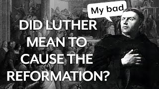 Why Did Luther Start the Reformation [upl. by Malca]