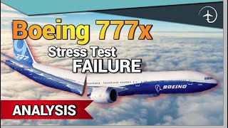 Boeing 777X failed quotUltimate loadquot test [upl. by Addis701]