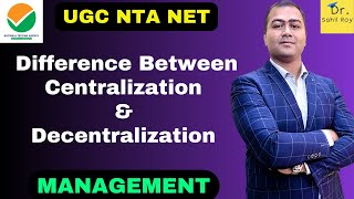 Centralization amp Decentralization  Difference Centralization amp Decentralization  Dr Sahil Roy [upl. by Yelyak974]