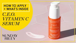 HOW to use  WHATS inside CEO Vitamin C Serum  Sunday Riley [upl. by Owain]