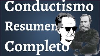 Conductismo Resumen Completo [upl. by Aikemet]