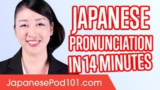 Learn Japanese Pronunciation in 14 Minutes [upl. by Warde]