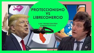 PROTECCIONISMO vs Libre comercio 👀  Herramientas 🤑 INEQUIDADES COMPETITIVAS [upl. by Ause835]